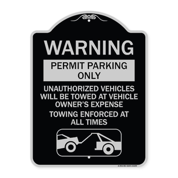 Signmission Permit Parking Only Unauthorized Vehicles Will Be Towed at Vehicle Owners Expense To, BS-1824-23309 A-DES-BS-1824-23309 - main